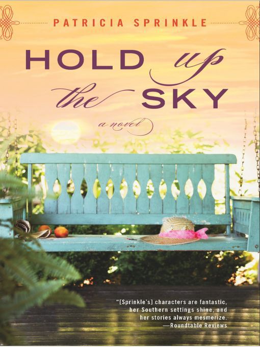 Title details for Hold Up the Sky by Patricia Sprinkle - Wait list